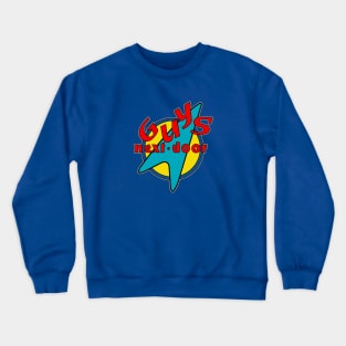 Guys Next Door Crewneck Sweatshirt